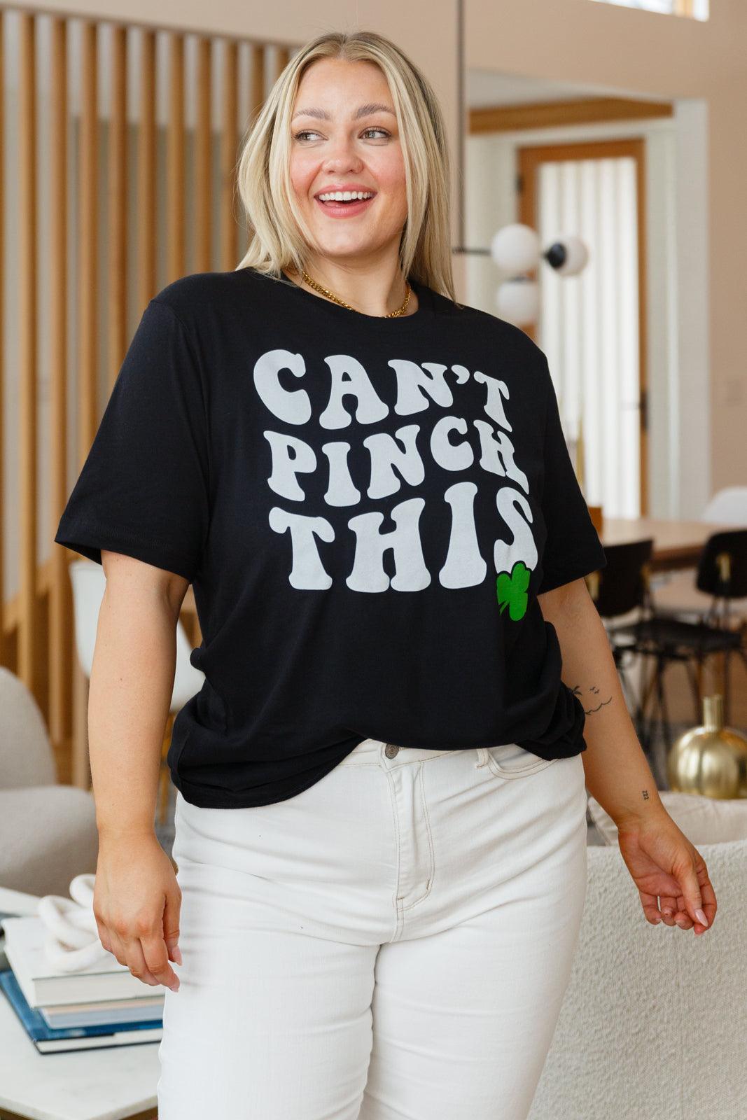 Can't Pinch This Graphic Tee - Hope Boutique & Apparel